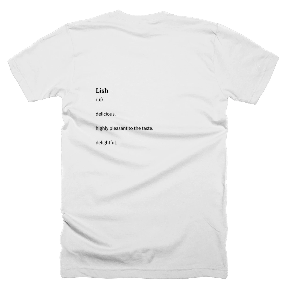 T-shirt with a definition of 'Lish' printed on the back