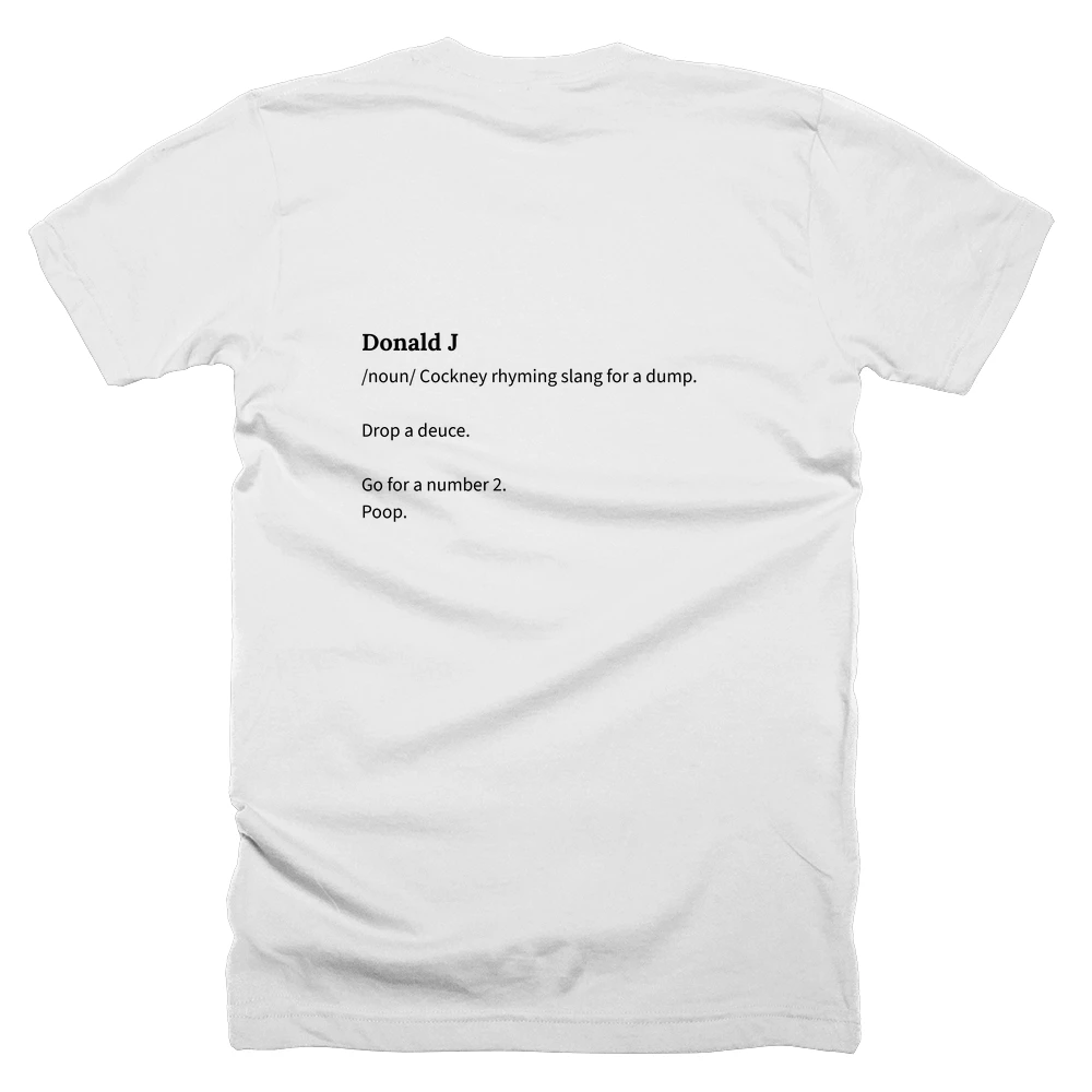 T-shirt with a definition of 'Donald J' printed on the back