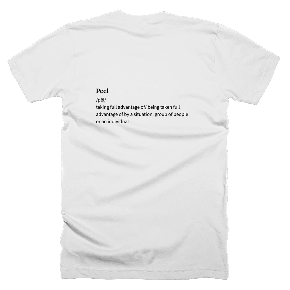 T-shirt with a definition of 'Peel' printed on the back