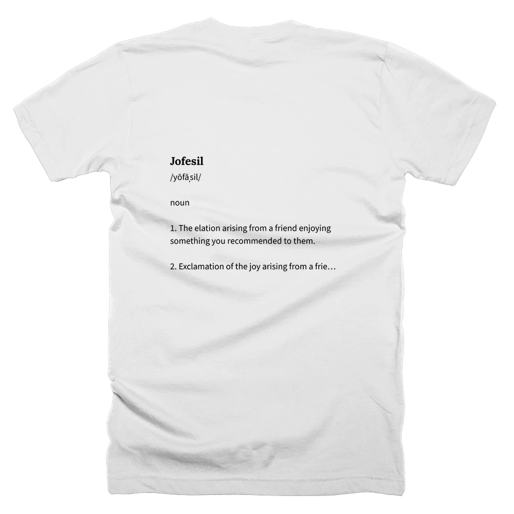 T-shirt with a definition of 'Jofesil' printed on the back
