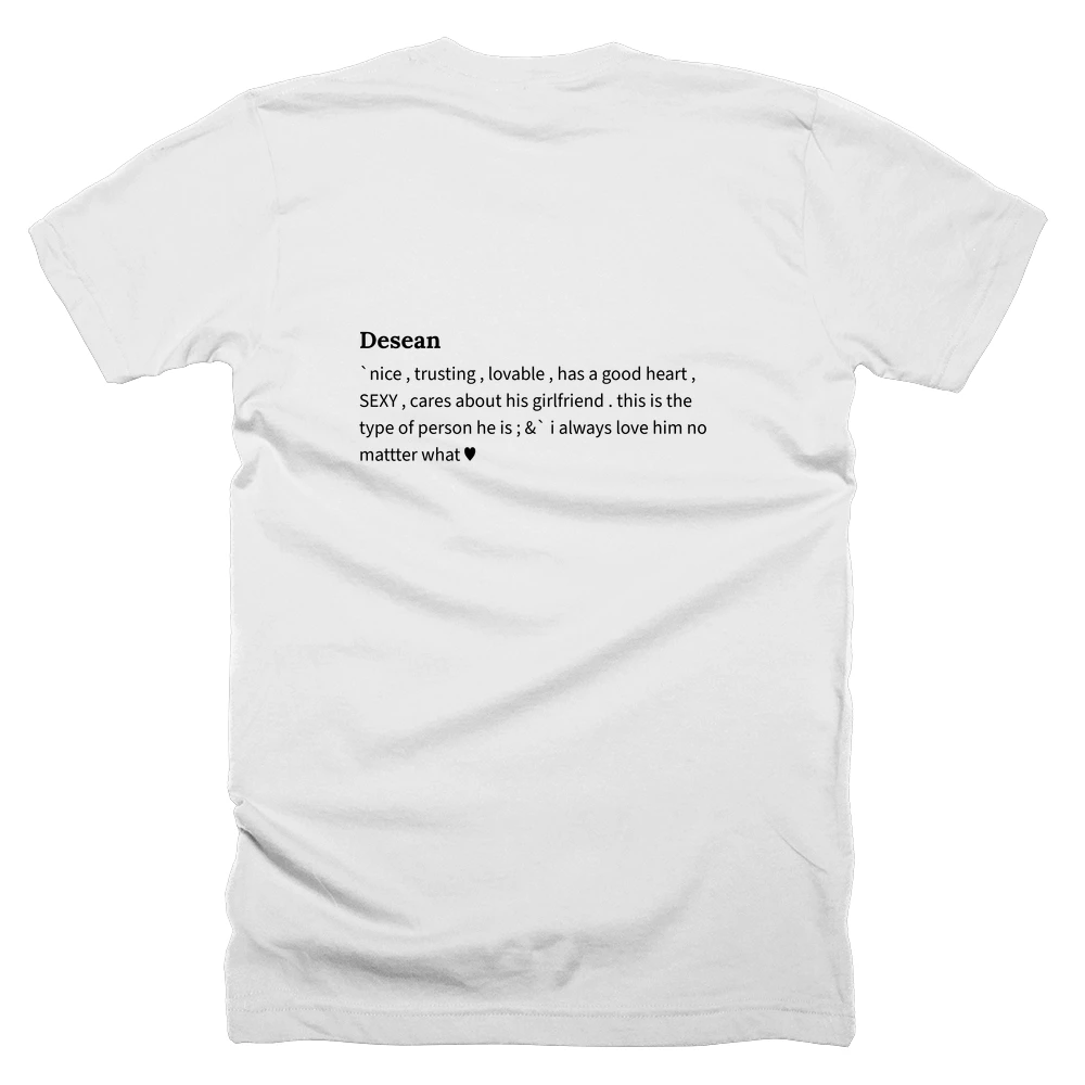T-shirt with a definition of 'Desean' printed on the back