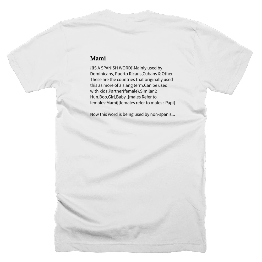 T-shirt with a definition of 'Mami' printed on the back