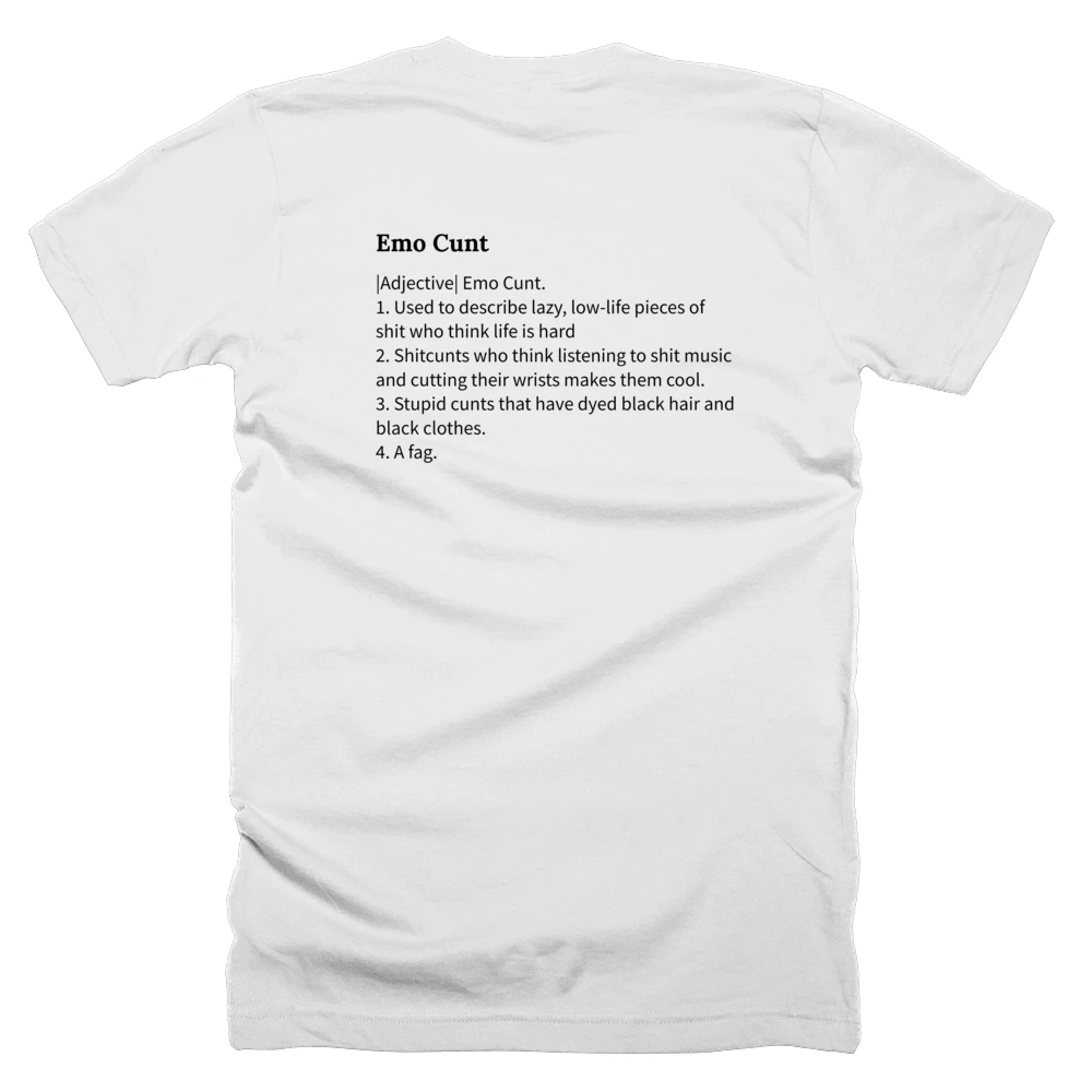 T-shirt with a definition of 'Emo Cunt' printed on the back