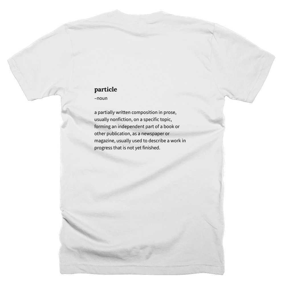 T-shirt with a definition of 'particle' printed on the back