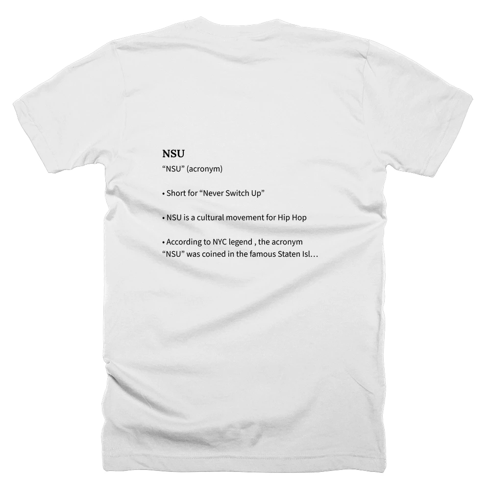 T-shirt with a definition of 'NSU' printed on the back