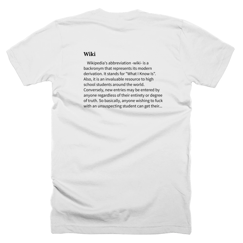 T-shirt with a definition of 'Wiki' printed on the back