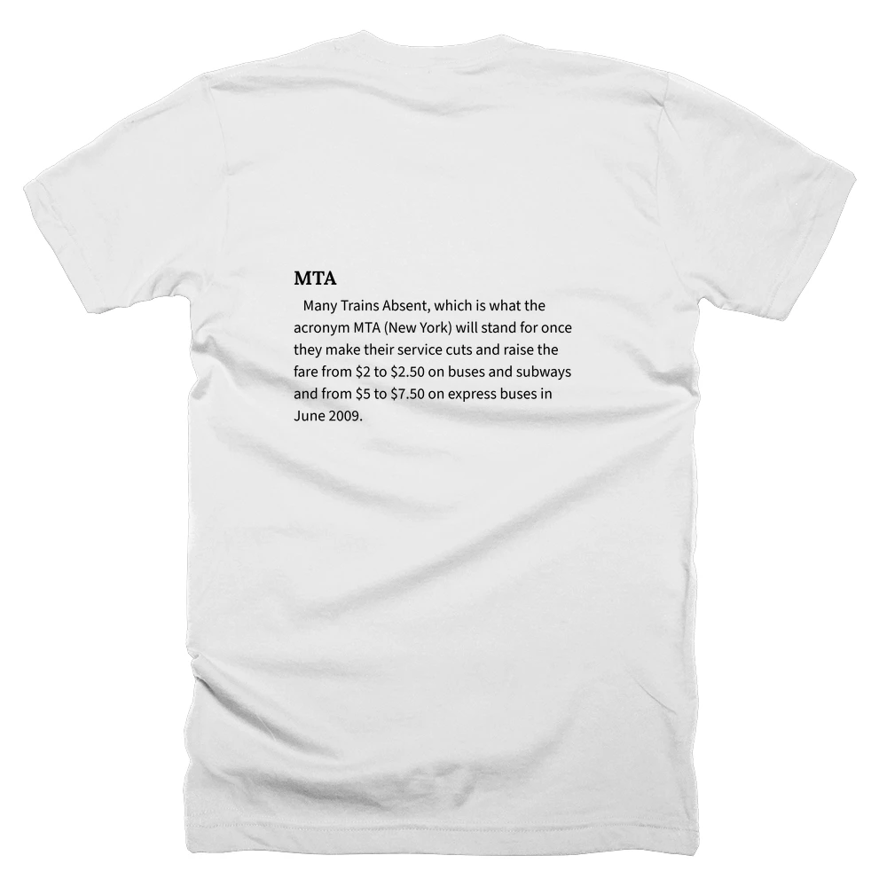 T-shirt with a definition of 'MTA' printed on the back