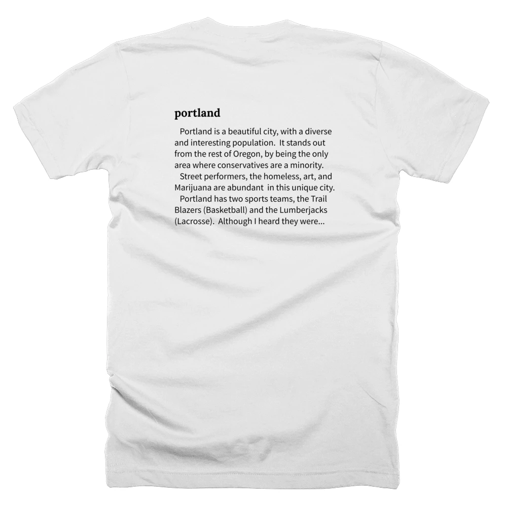T-shirt with a definition of 'portland' printed on the back
