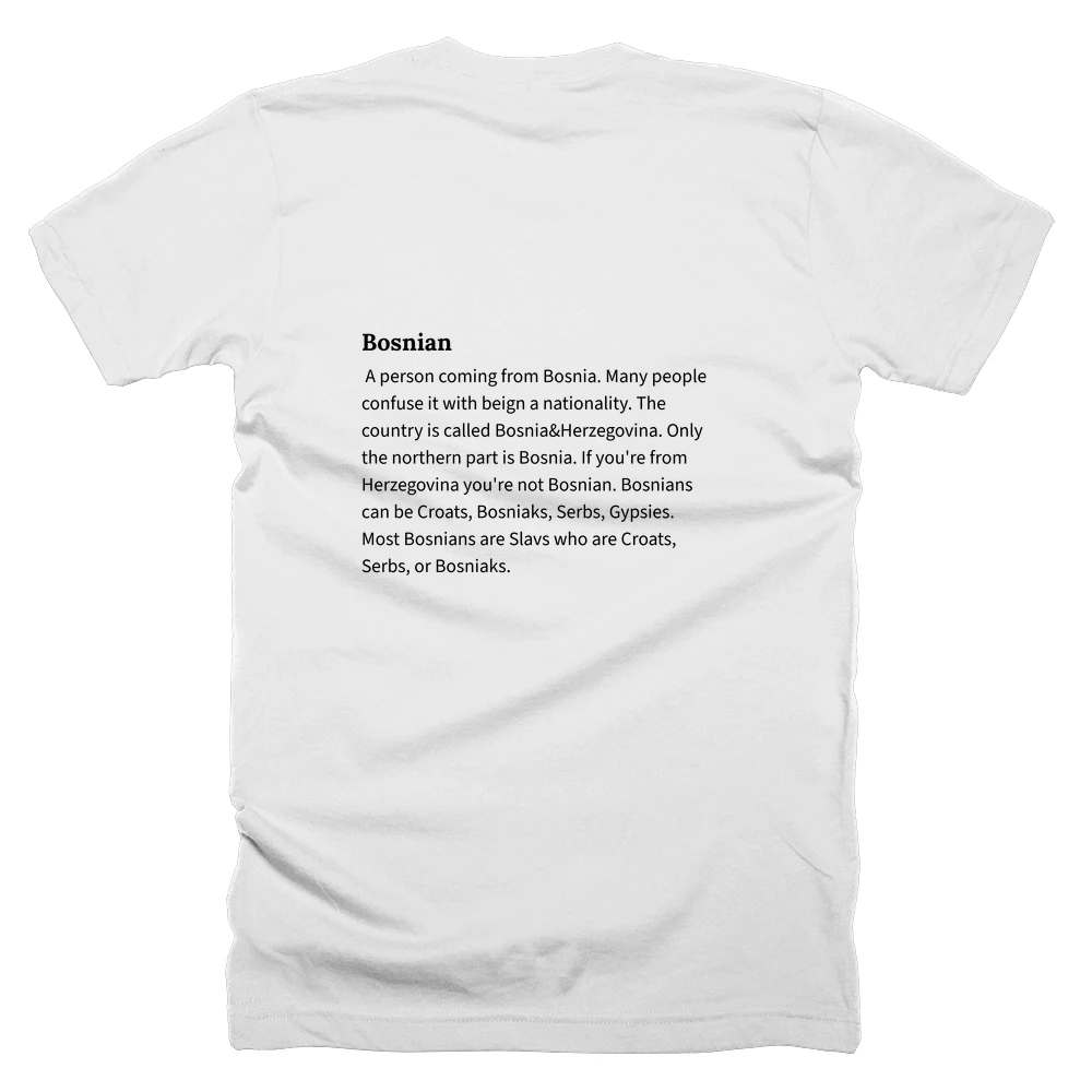 T-shirt with a definition of 'Bosnian' printed on the back