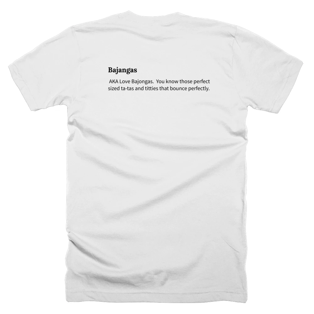 T-shirt with a definition of 'Bajangas' printed on the back