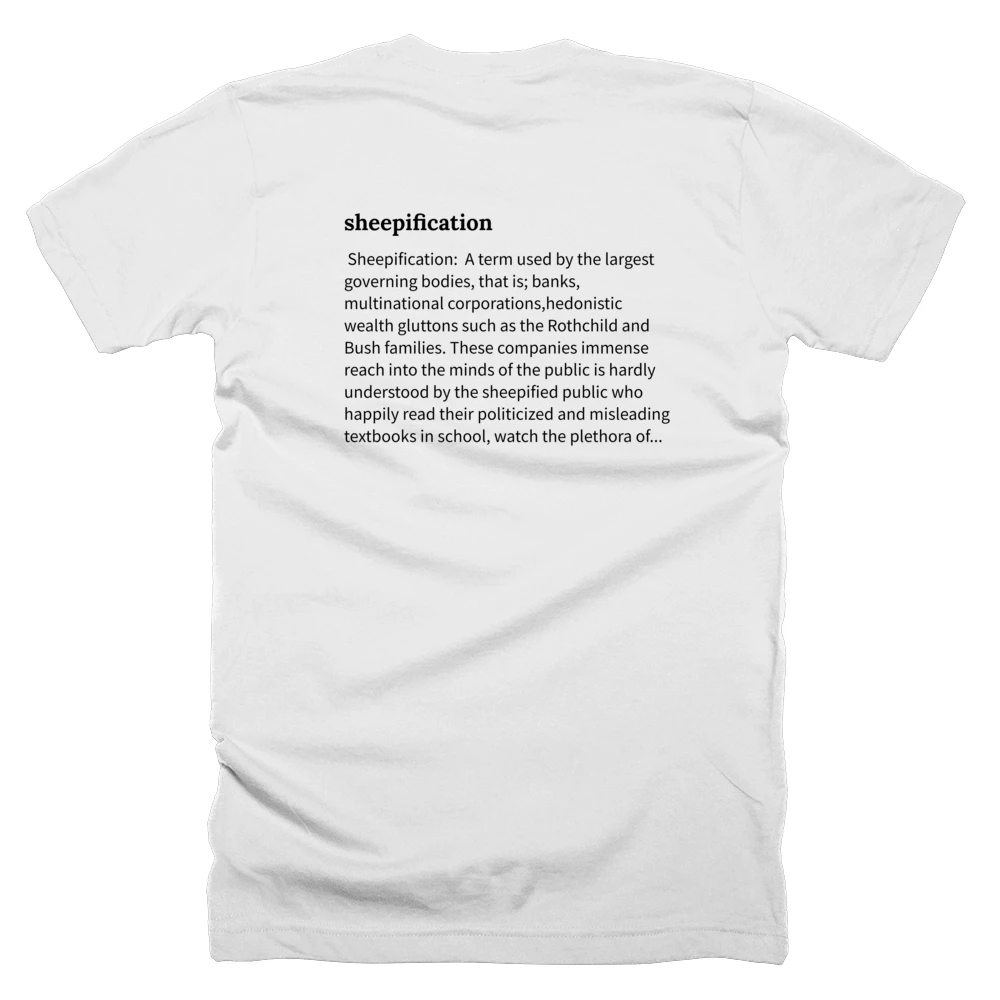 T-shirt with a definition of 'sheepification' printed on the back