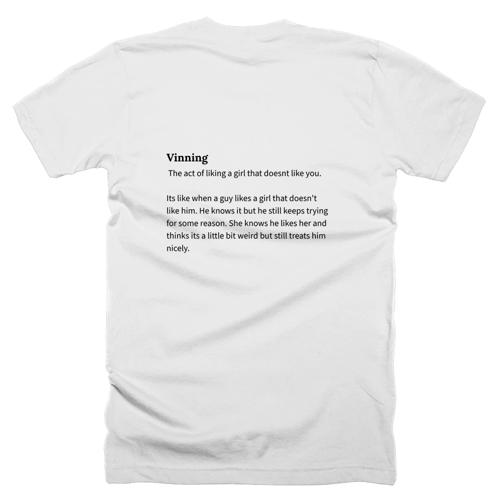 T-shirt with a definition of 'Vinning' printed on the back