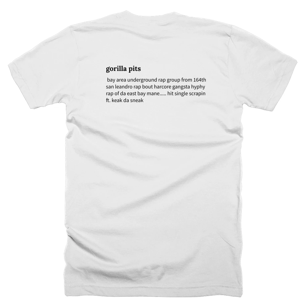 T-shirt with a definition of 'gorilla pits' printed on the back
