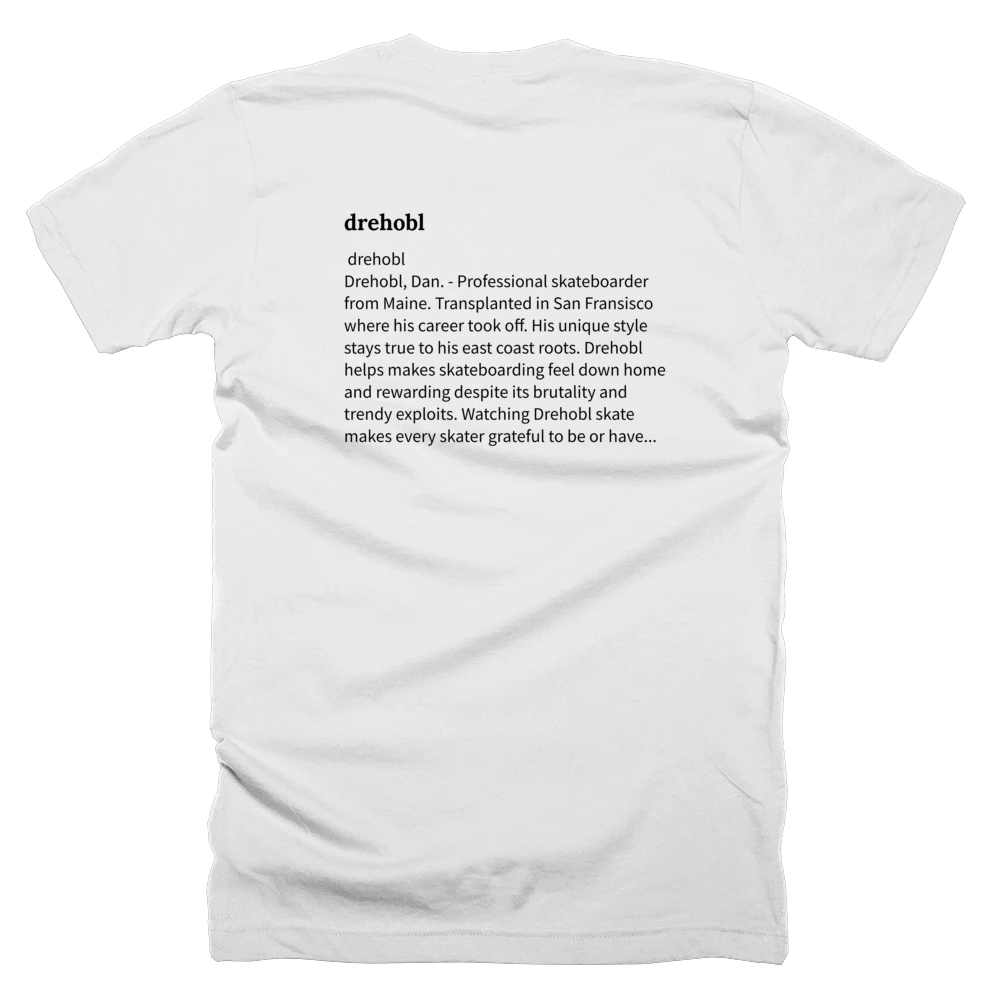T-shirt with a definition of 'drehobl' printed on the back