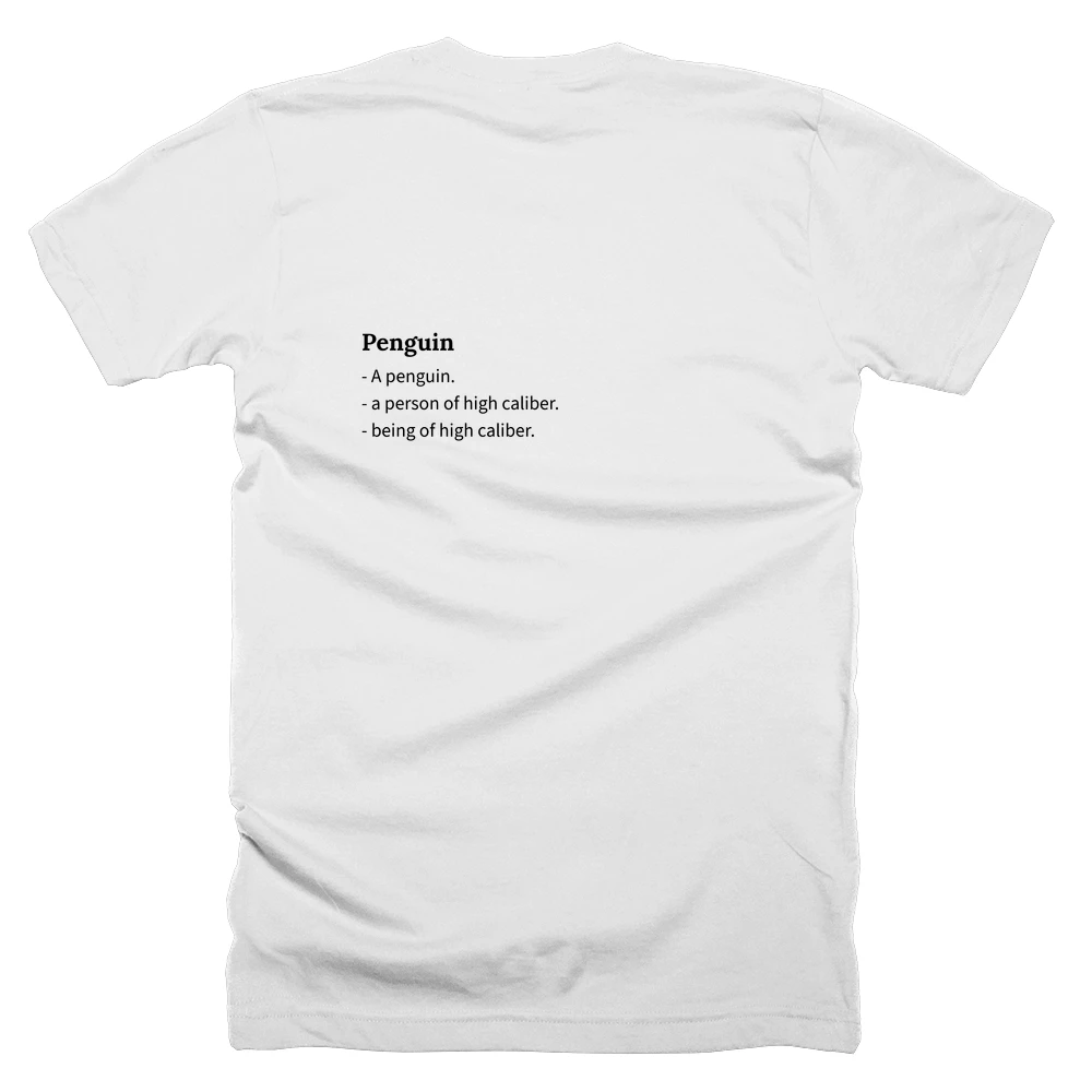 T-shirt with a definition of 'Penguin' printed on the back