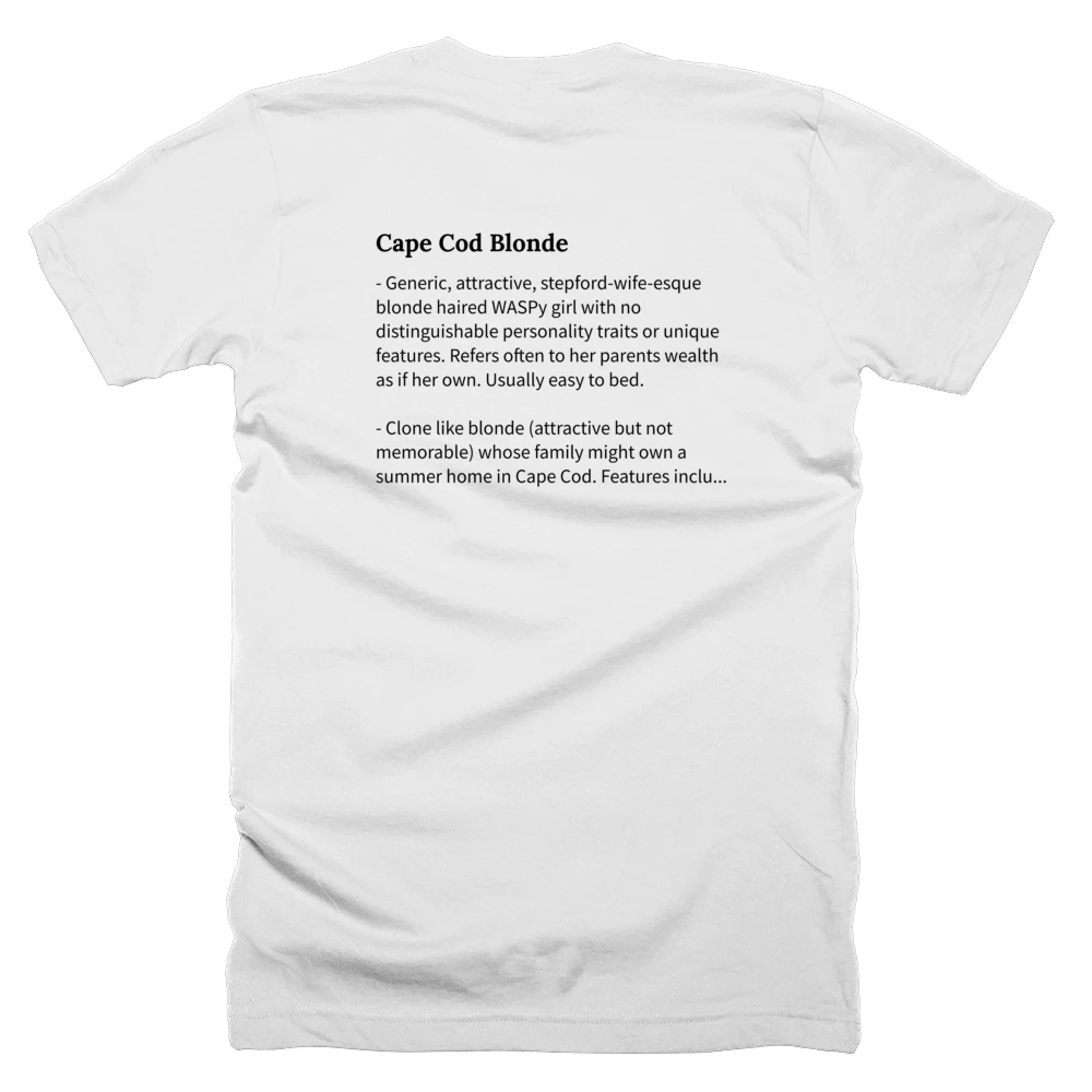 T-shirt with a definition of 'Cape Cod Blonde' printed on the back