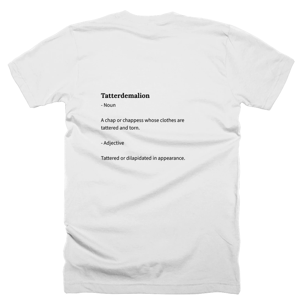 T-shirt with a definition of 'Tatterdemalion' printed on the back