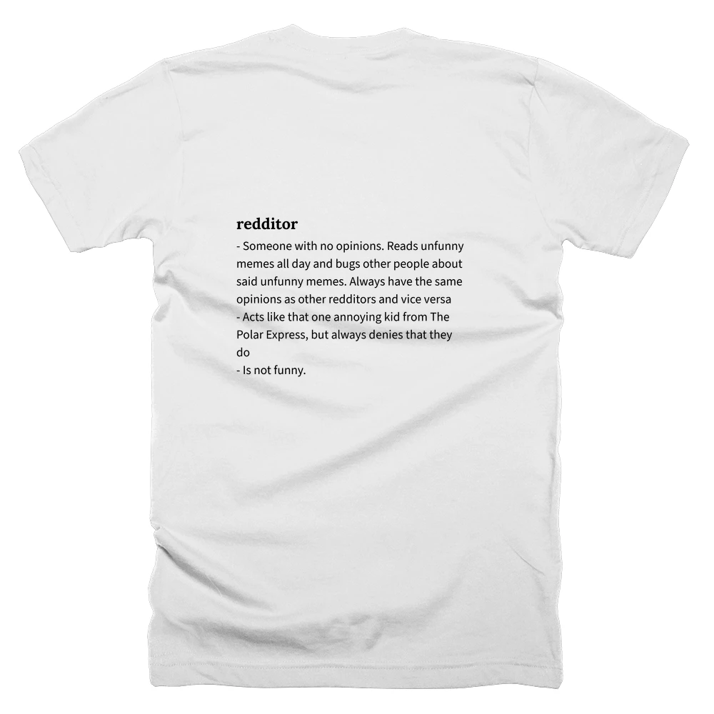 T-shirt with a definition of 'redditor' printed on the back