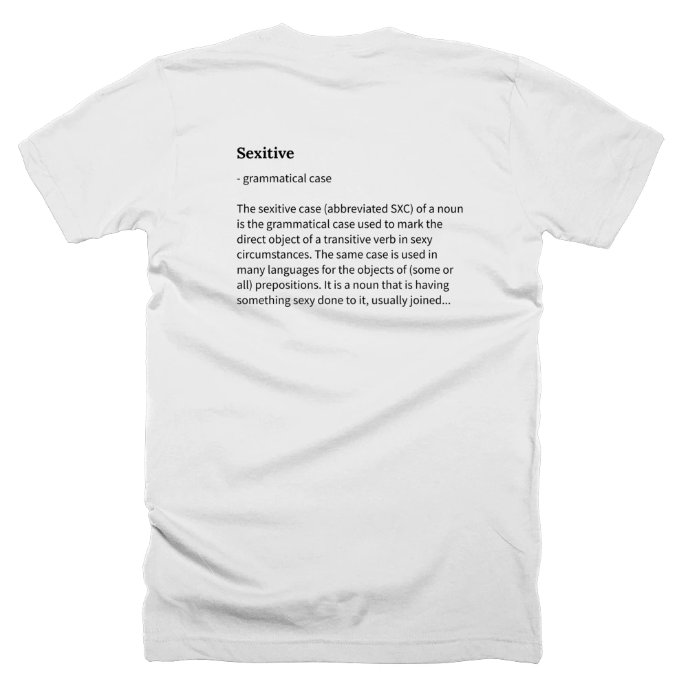 T-shirt with a definition of 'Sexitive' printed on the back