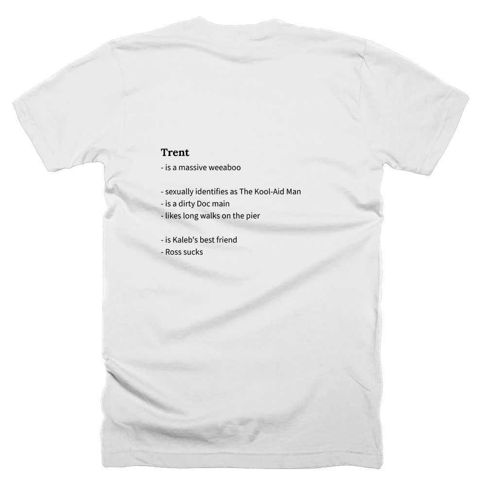 T-shirt with a definition of 'Trent' printed on the back