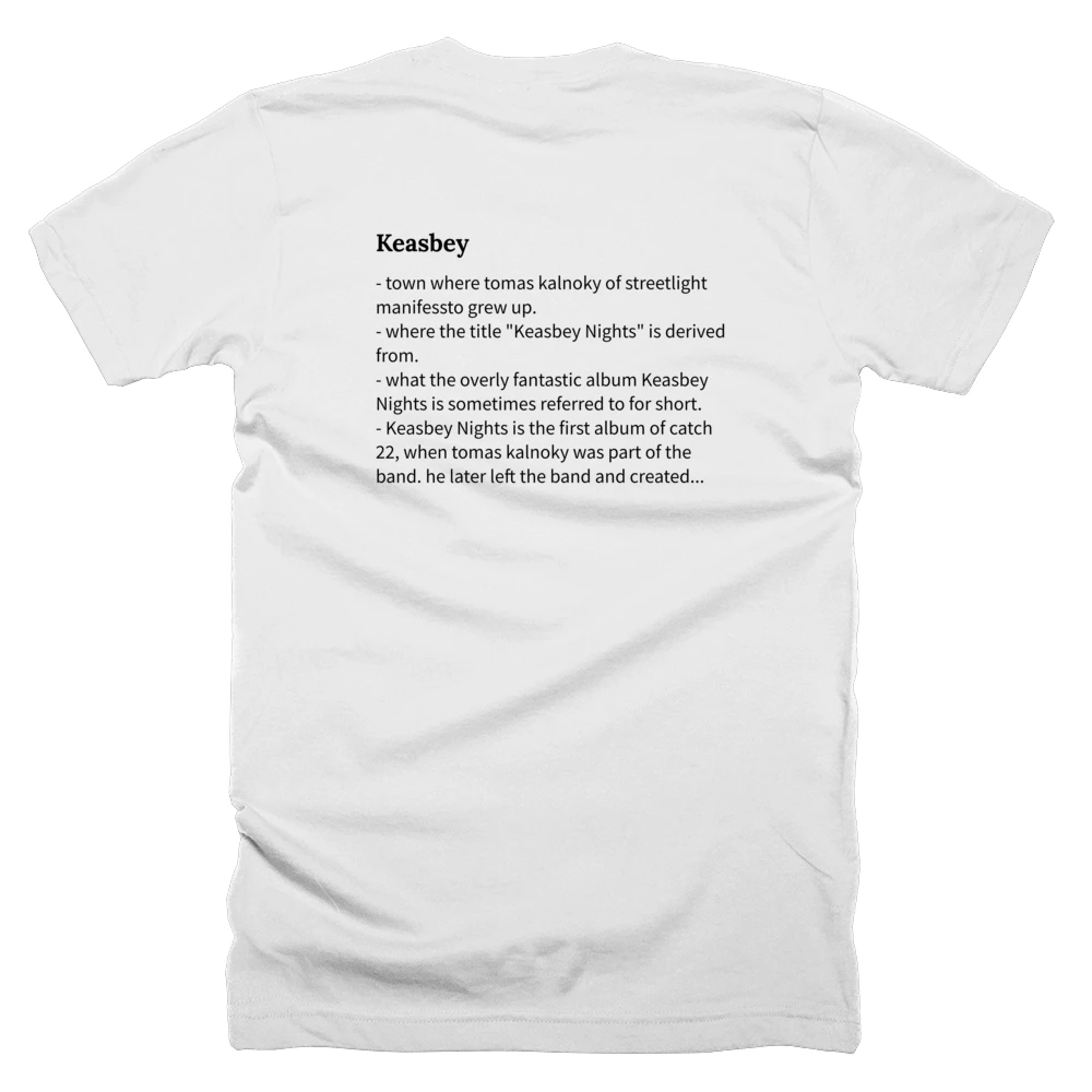 T-shirt with a definition of 'Keasbey' printed on the back