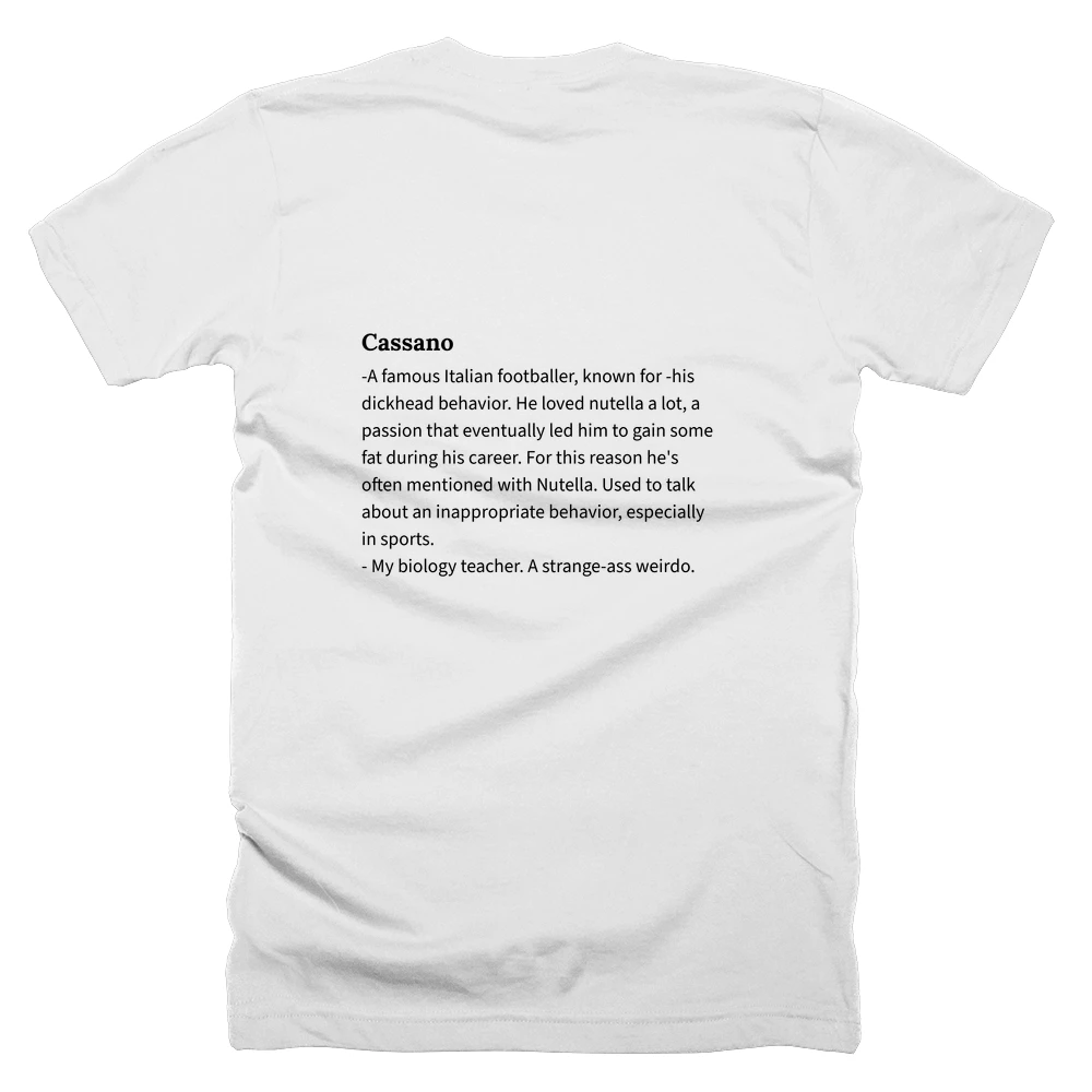 T-shirt with a definition of 'Cassano' printed on the back