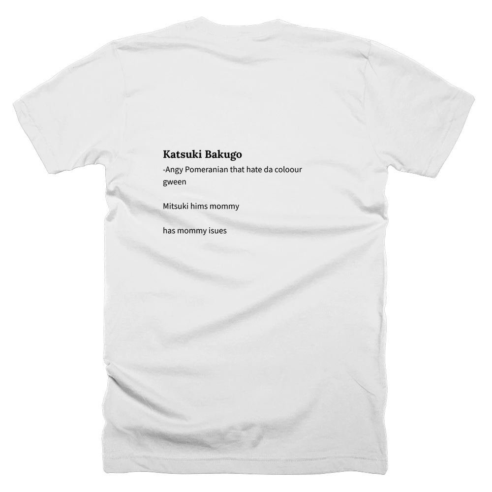 T-shirt with a definition of 'Katsuki Bakugo' printed on the back