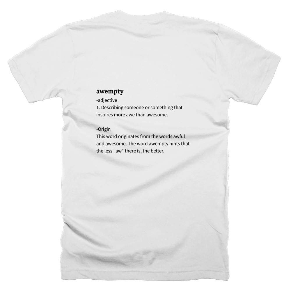 T-shirt with a definition of 'awempty' printed on the back