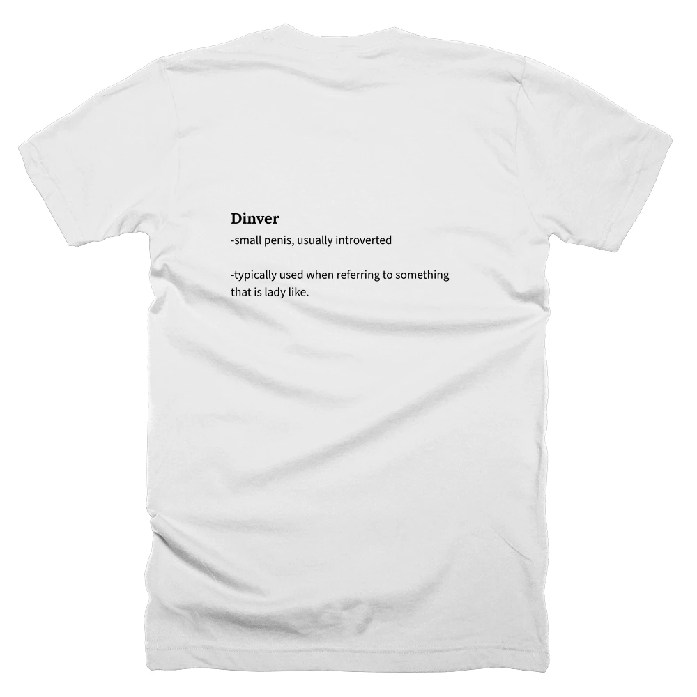 T-shirt with a definition of 'Dinver' printed on the back