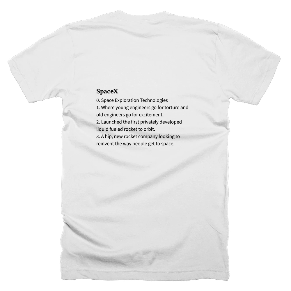 T-shirt with a definition of 'SpaceX' printed on the back