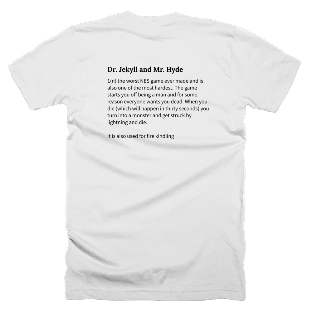 T-shirt with a definition of 'Dr. Jekyll and Mr. Hyde' printed on the back