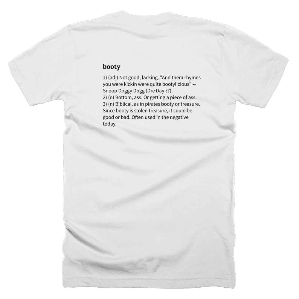 T-shirt with a definition of 'booty' printed on the back