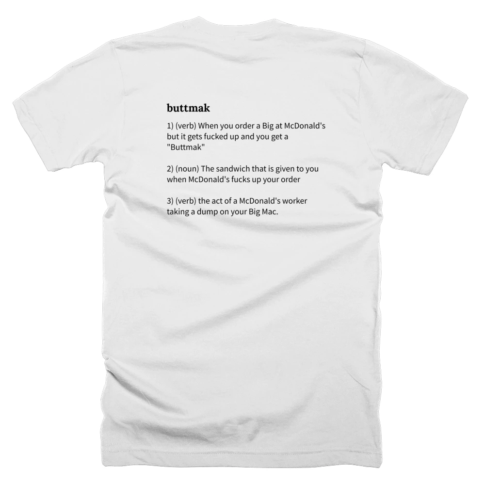 T-shirt with a definition of 'buttmak' printed on the back