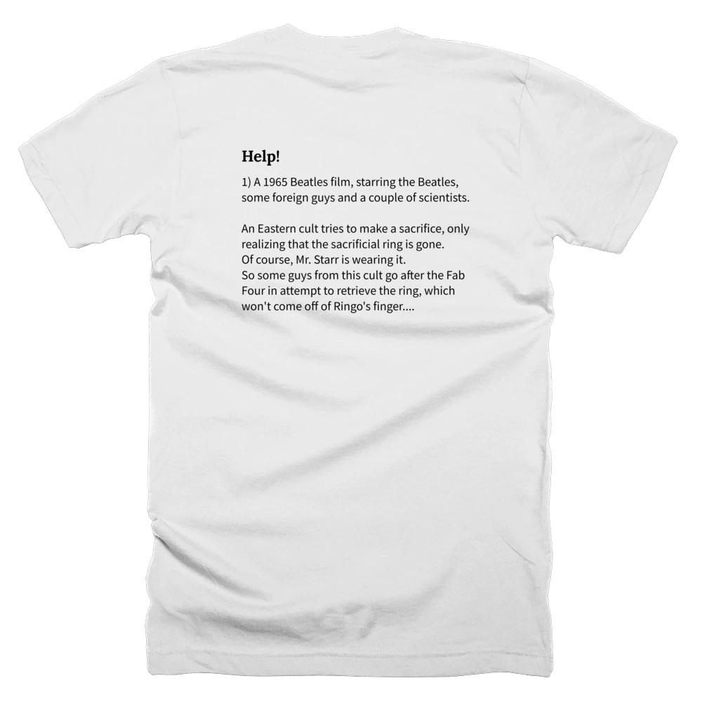 T-shirt with a definition of 'Help!' printed on the back