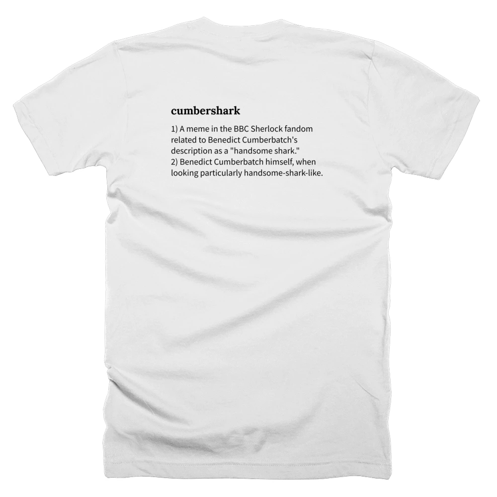 T-shirt with a definition of 'cumbershark' printed on the back