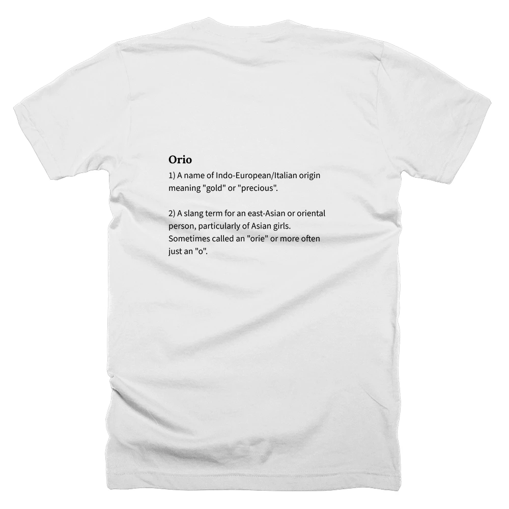 T-shirt with a definition of 'Orio' printed on the back