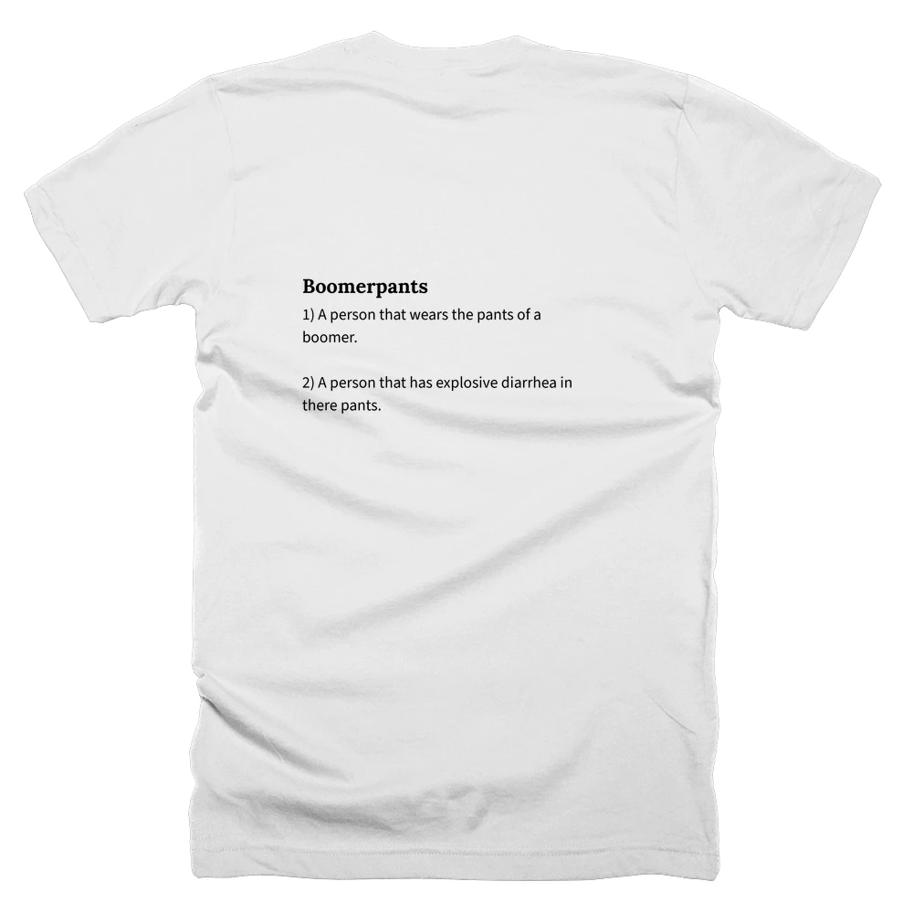 T-shirt with a definition of 'Boomerpants' printed on the back