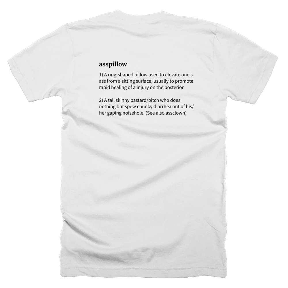 T-shirt with a definition of 'asspillow' printed on the back