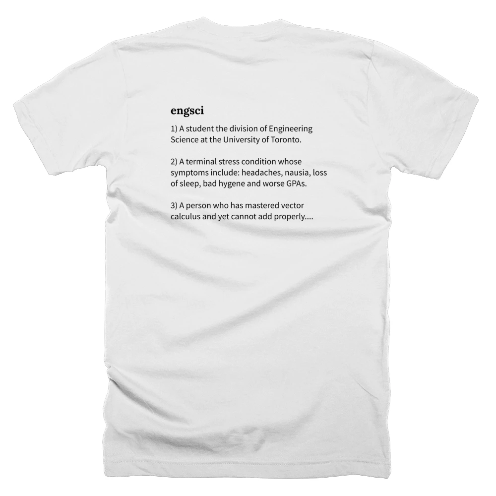 T-shirt with a definition of 'engsci' printed on the back