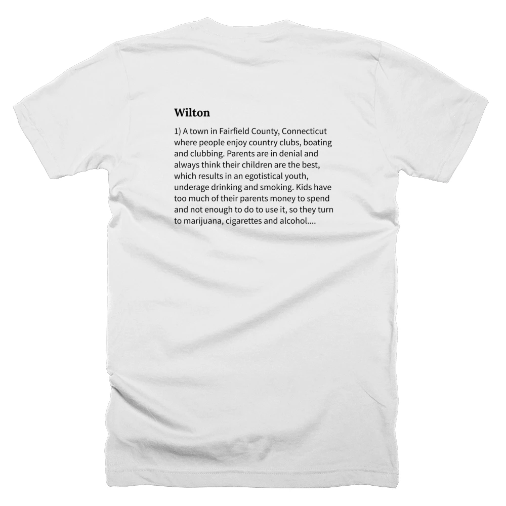 T-shirt with a definition of 'Wilton' printed on the back