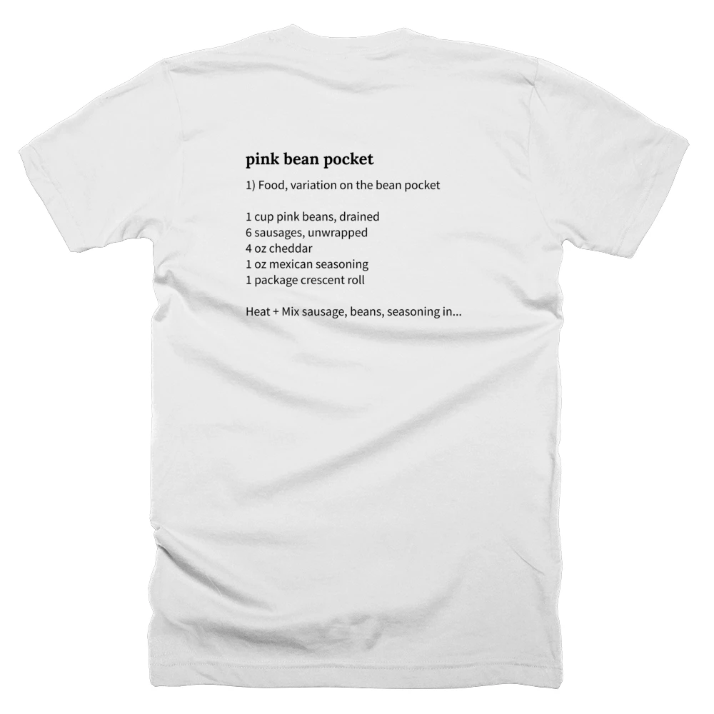 T-shirt with a definition of 'pink bean pocket' printed on the back