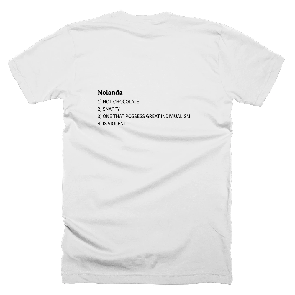 T-shirt with a definition of 'Nolanda' printed on the back