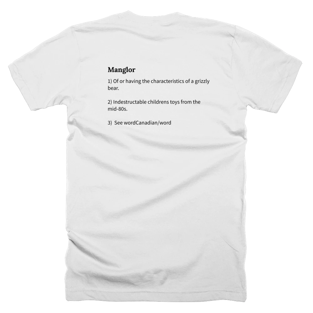 T-shirt with a definition of 'Manglor' printed on the back