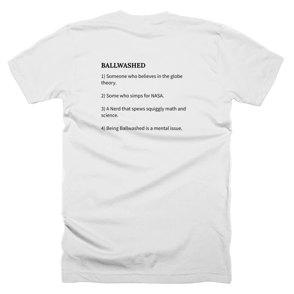 T-shirt with a definition of 'BALLWASHED' printed on the back