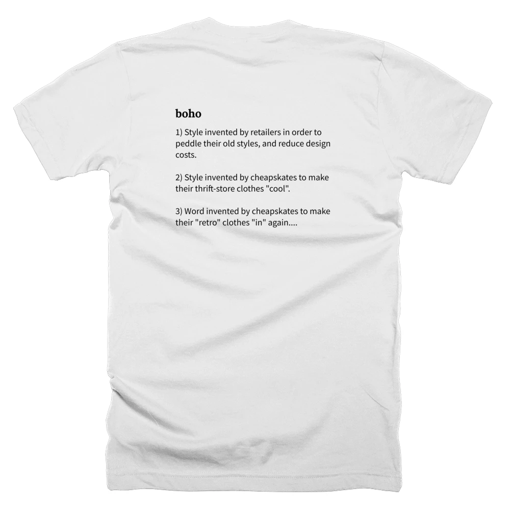 T-shirt with a definition of 'boho' printed on the back