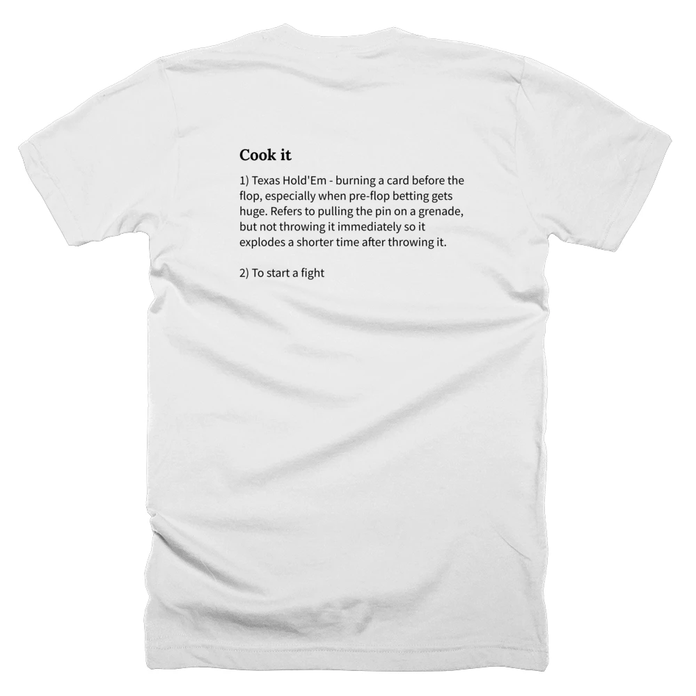 T-shirt with a definition of 'Cook it' printed on the back