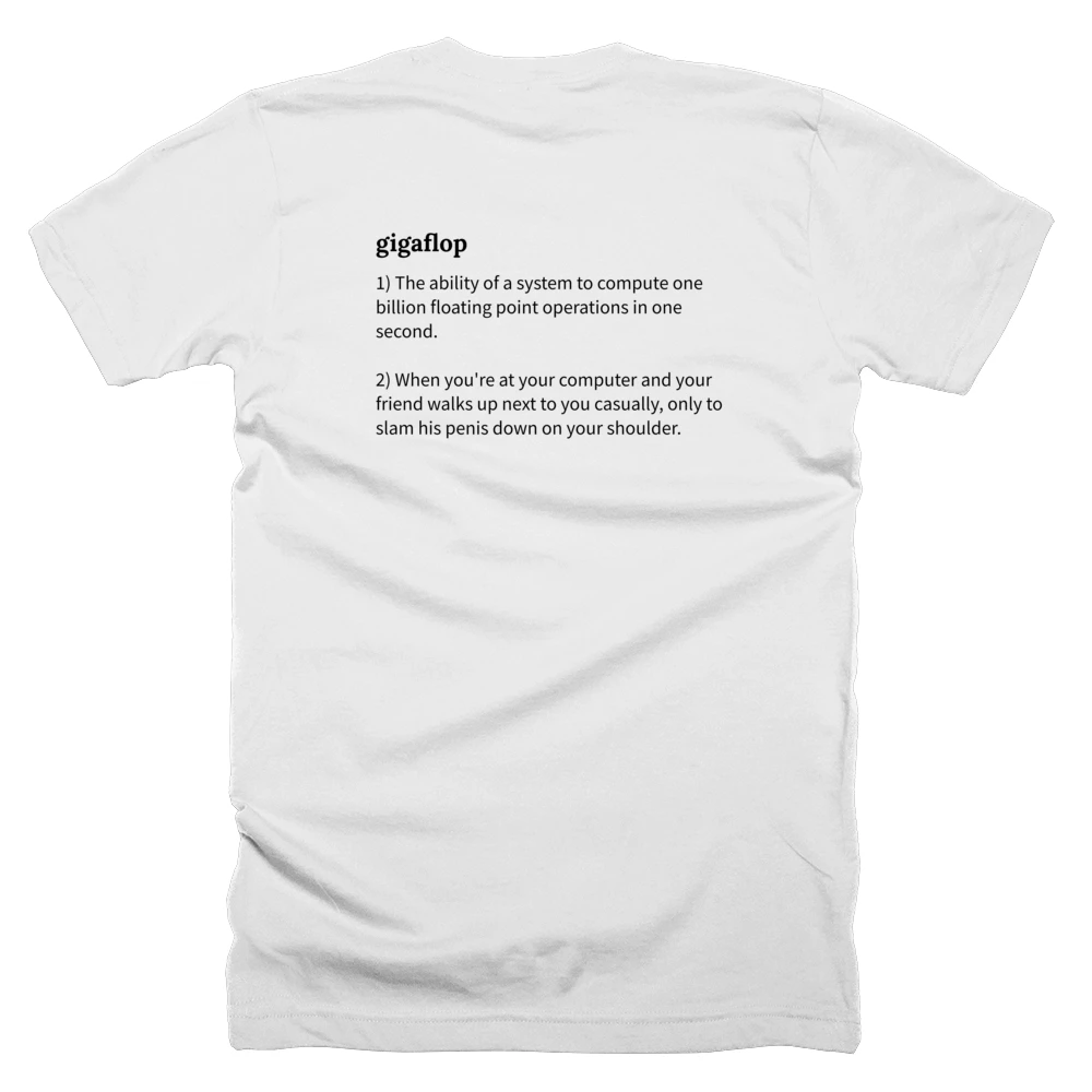 T-shirt with a definition of 'gigaflop' printed on the back