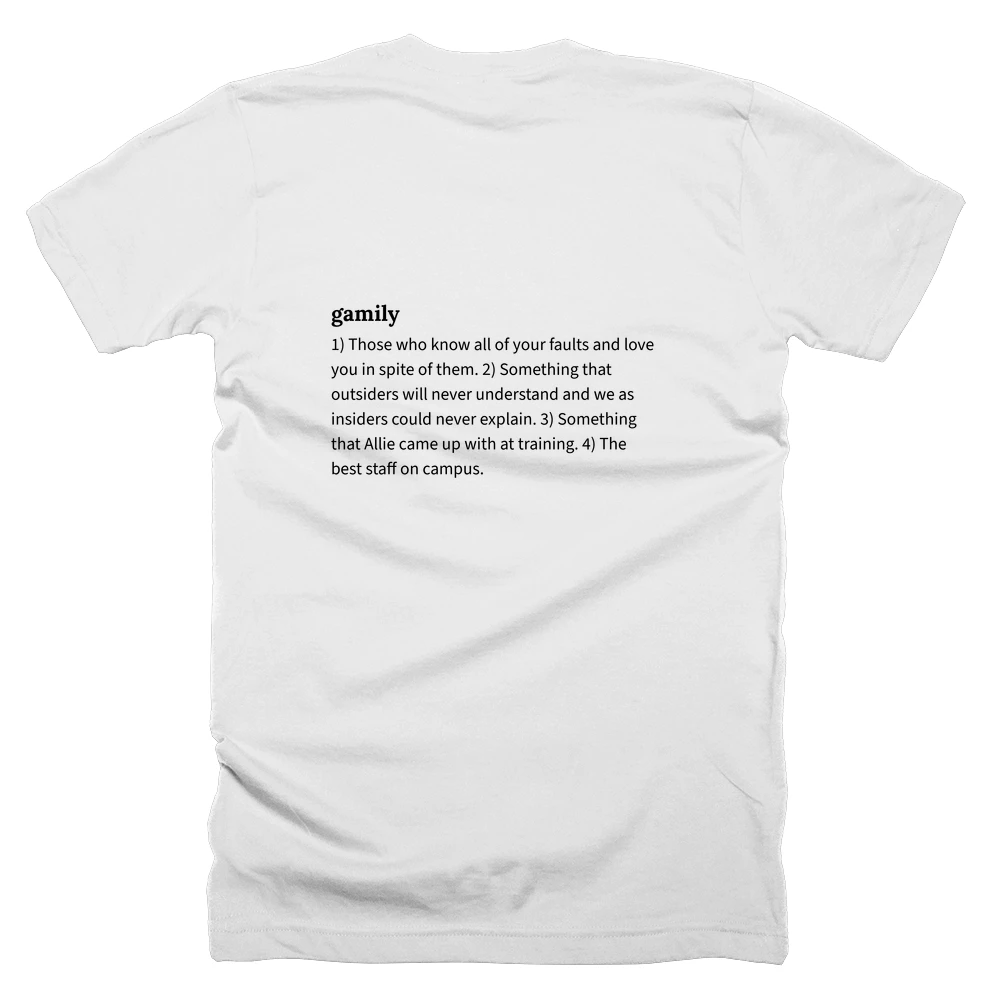 T-shirt with a definition of 'gamily' printed on the back