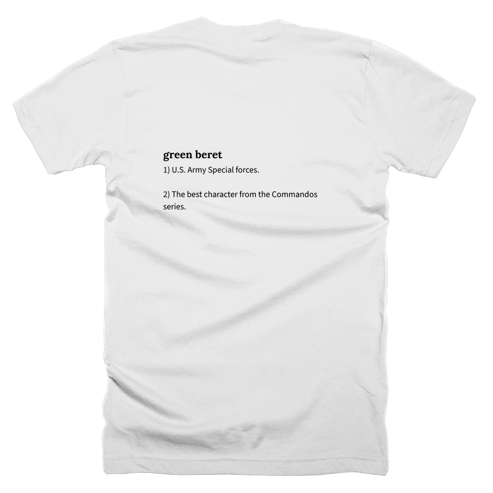 T-shirt with a definition of 'green beret' printed on the back