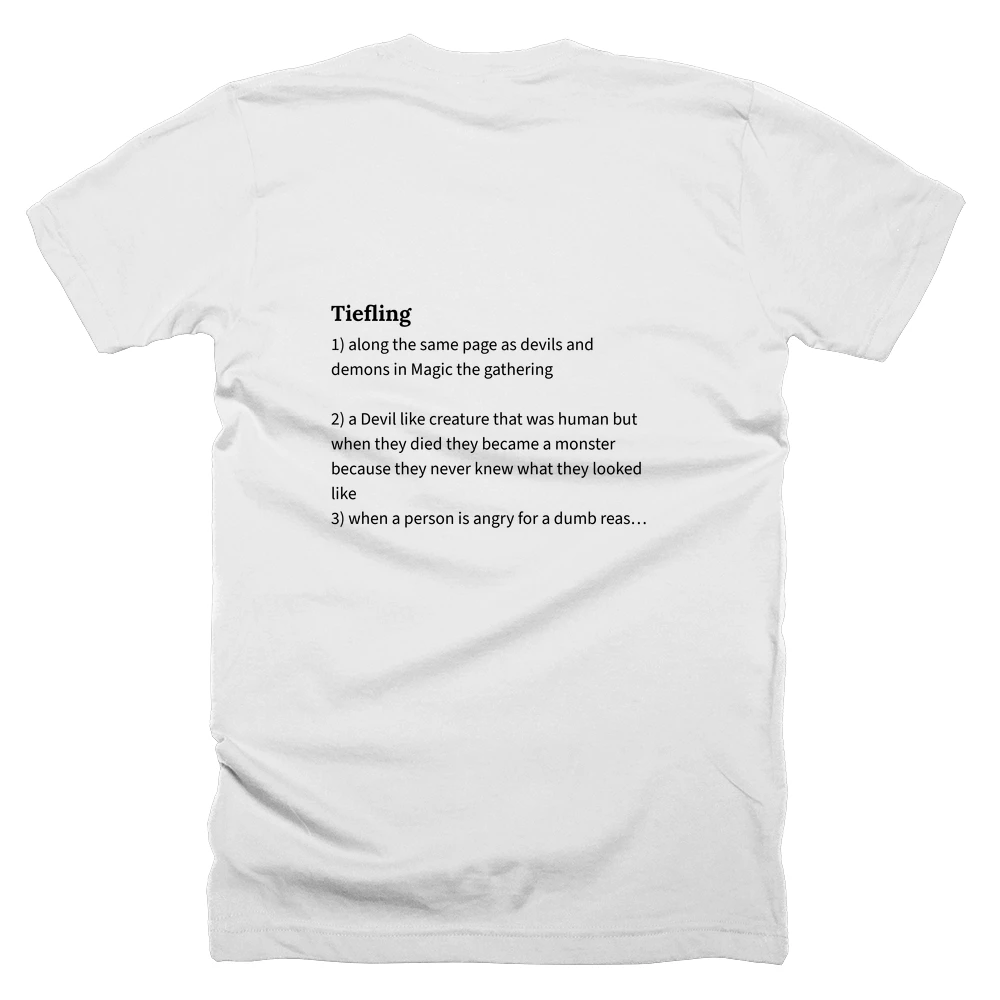 T-shirt with a definition of 'Tiefling' printed on the back